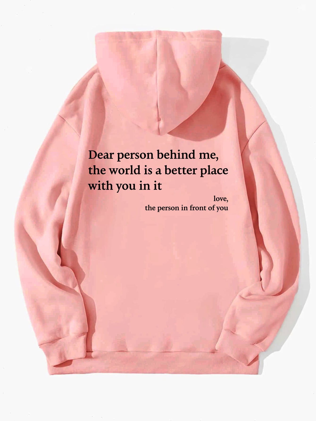 Dear Person Behind Me, Printed Unisex Hoodie